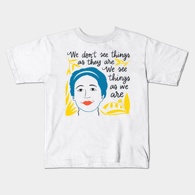 Anais Nin quote Kids T-Shirt by Awesome quotes